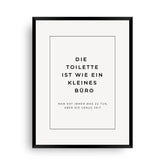 Das Klo ist ein Büro - Badezimmer Poster - Wandschmuck-Shop.de